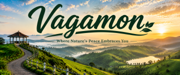 Rolling green hills, misty valleys, and a viewpoint overlooking Vagamon's landscapes.