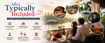 Standard inclusions in Kerala honeymoon packages including hotels, breakfast, transfers, chauffeur, and romantic add-ons